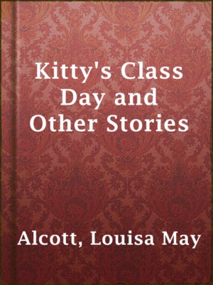 cover image of Kitty's Class Day and Other Stories